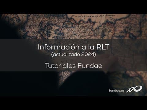 Thumbnail for Información a la RLT. Tutoriales Fundae. by FUNDAE