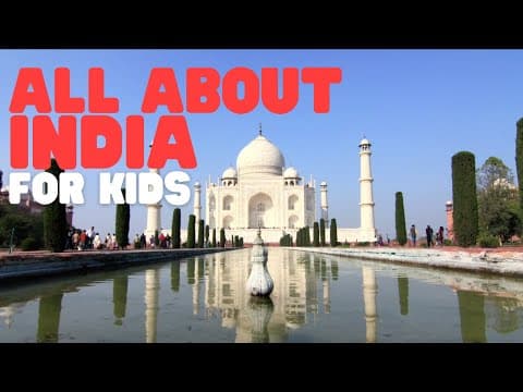 Thumbnail for All about India for Kids | Learn cool facts about this fascinating country by Learn Bright