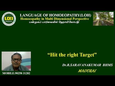 Thumbnail for "Hit the Right Target" share by Dr.R.Saravanakumar BHMS Madurai by LANGUAGE OF HOMOEOPATHY