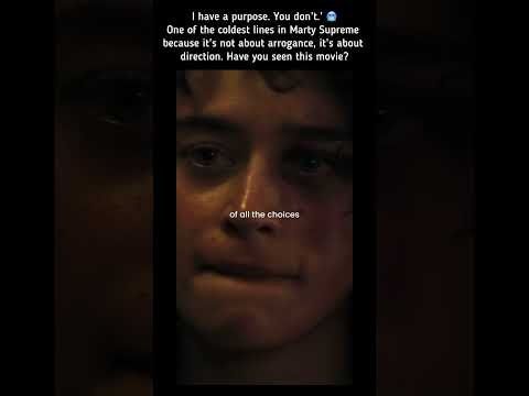 Thumbnail for I have a purpose. You don’t.’ 🥶…. Have you seen this movie? || 🎥: Marty Supreme⚡️ by Dapo IbrahimTV