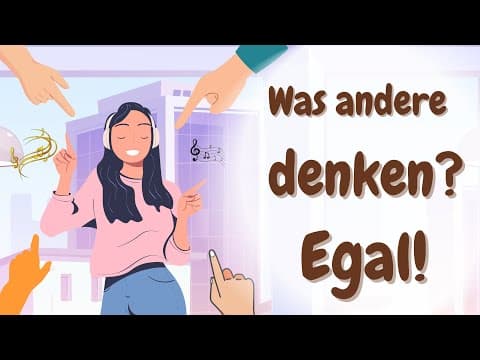 Thumbnail for Learn German | German Podcast | Ep. 127 Hör auf, dich darum zu kümmern, was andere denken! by Deutsch Sprechen mit Spaß