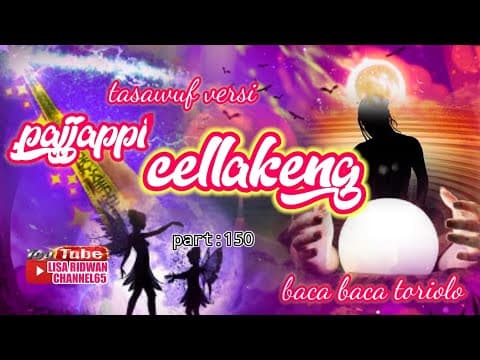 Thumbnail for pajappi cellakeng tasawuf versi baca baca toriolo part 150 by Puang nganga ridwan channel 65