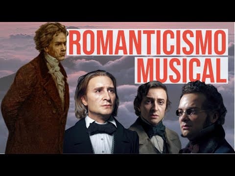 Thumbnail for Romanticismo Musical- - Historia de la Música 101 by ArtCore Channel