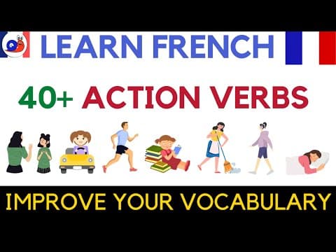 Thumbnail for Learn French Action Verbs - Vocabulary for Everyday Conversations by Learn French with escargot