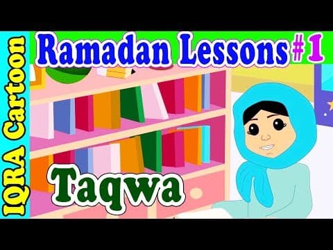 Thumbnail for Taqwa: Ramadan Lesson Islamic Cartoon for Kids Ep #1 by IQRA CARTOON - Islamic Prophets & Quran Stories