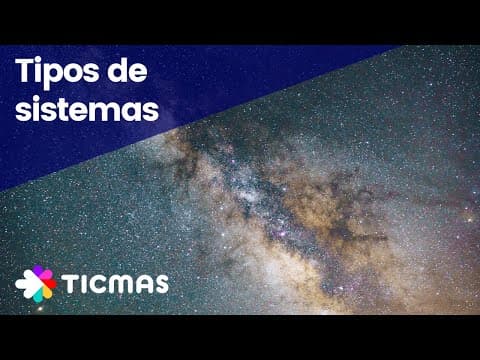 Thumbnail for Tipos de Sistemas: Abiertos, Cerrados y Aislados by Ticmas Educación