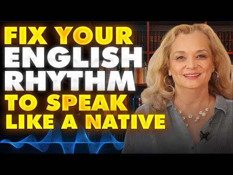 Thumbnail for The Rhythm Mistakes Almost All English Learners Make by AccurateEnglish