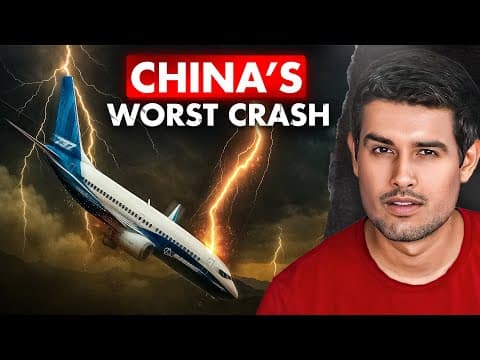 Thumbnail for Worst Air Disaster in China | Boeing 737 Plane Crash | Dhruv Rathee by Dhruv Rathee
