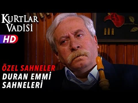 Thumbnail for Duran Emmi Sahneleri - Kurtlar Vadisi | Özel Sahneler by Kurtlar Vadisi