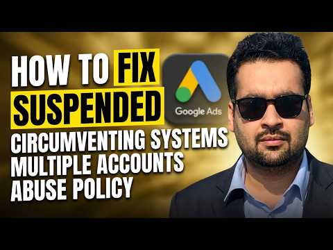 Thumbnail for Google Ads Suspended for Circumventing Systems (Multiple Account Abuse) | Real Fix (2026) by Ali Raza Marketing | Google Ads | Aarswebs