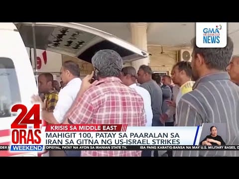 Thumbnail for Iran Supreme Leader, more than 100 in Iran school killed in US-Israel strikes | 24 Oras Weekend by GMA Integrated News