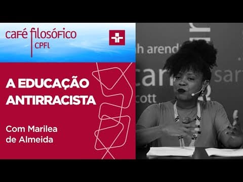 Thumbnail for Café Filosófico | Bell Hooks e a educação antirracista | 28/05/2023 by Café Filosófico CPFL