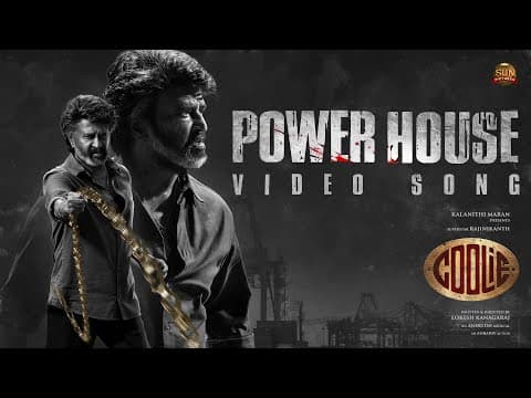 Thumbnail for Powerhouse - Video Song | Coolie | Superstar Rajinikanth | Sun Pictures | Lokesh | Anirudh by Sun TV