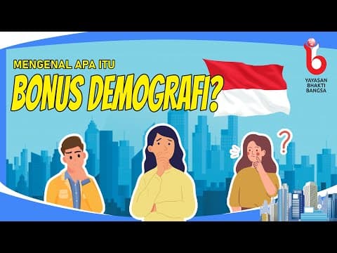 Thumbnail for MENGENAL APA ITU BONUS DEMOGRAFI by SEPUTAR BONUS DEMOGRAFI