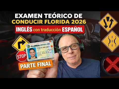 Thumbnail for ✅ Examen Teórico de Florida 2026 | Inglés Doblado al Español PARTE 4 by Rolando Cb