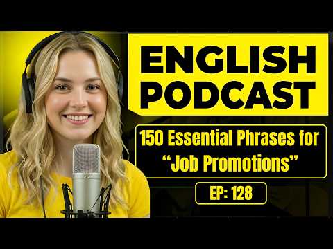 Thumbnail for 150 Essential English Phrases for Talking About Job Promotions | Conversation Practice by Leo English Podcast