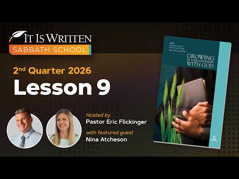 Thumbnail for Sabbath School 2026 Q2 Lesson 09: Sin, the Gospel, and the Law by It Is Written