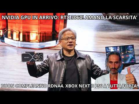 Thumbnail for NVIDIA SHOCK: TORNA LA RTX 3060! 🚀 PS6 e XBOX NEXT A TUTTA FORZA! by Hardware Tech News