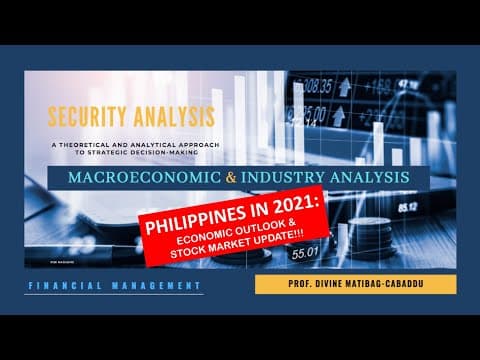 Thumbnail for Macroeconomic and Industry Analysis by Dr. Divine Cabaddu - Finance Guru