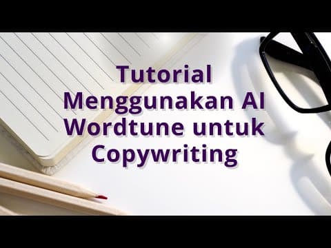 Thumbnail for TUTORIAL WORDTUNE AI by Yayan Saputra