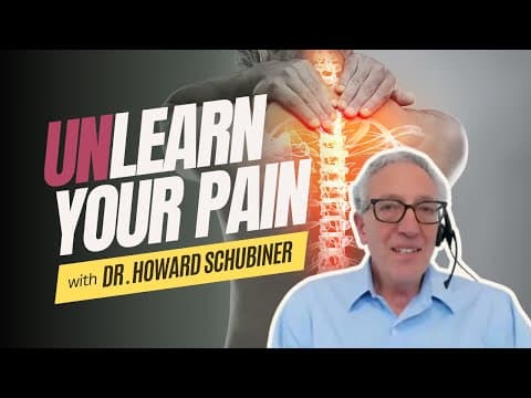 Thumbnail for Unlearn Your Pain with Dr. Howard Schubiner by Leah Davidson - Building Resilience