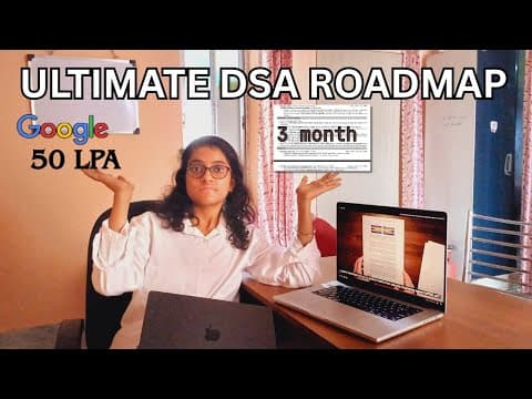 Thumbnail for Roadmap To Become Google SWE In 3 Months | Complete DSA And Projects by Sreemanti Dey