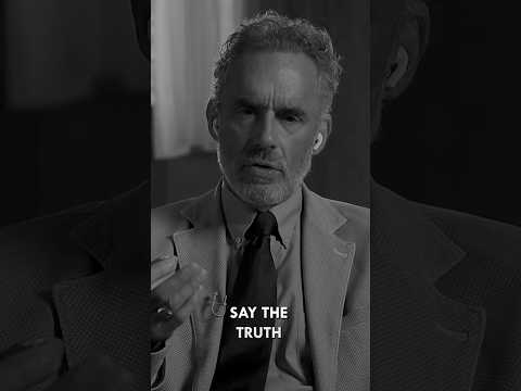Thumbnail for SAY THE TRUTH - Jordan Peterson by Jordan Peterson Rules for Life