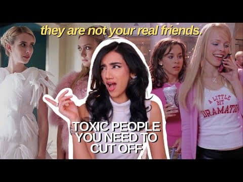 Thumbnail for how to deal with TOXIC PEOPLE | 9 signs of a toxic friend and how to cut them out of your life! by Tam Kaur