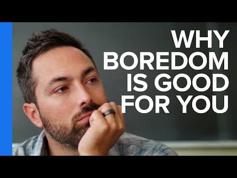 Thumbnail for Why Boredom is Good For You by Veritasium