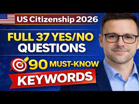 Thumbnail for 🎯 N-400 Part 9 Practice| Master 37 Yes-No Questions & 90 Key Words for Citizenship Interview 2026 by Learn English 4u