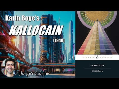 Thumbnail for Karin Boye's Kallocain (1940): An Underrated Dystopian Novel | Book Review and Analysis by Jorge's Corner