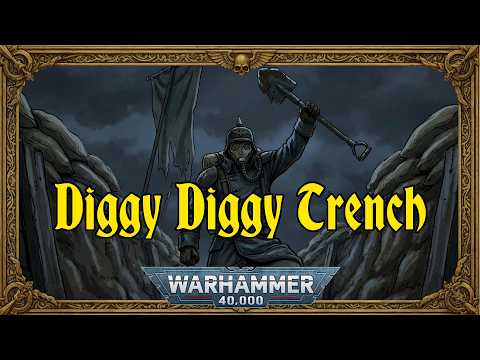 Thumbnail for Diggy Diggy Trench - a Warhammer 40k Krieg cover of Diggy Diggy Hole (Yogscast / Wind Rose) by Adeptus Anthemicus