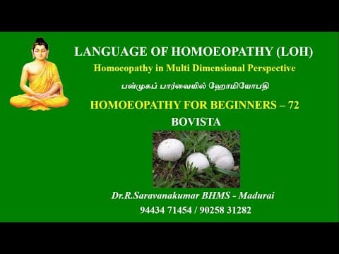 Thumbnail for BOVISTA # LOH # HOMOEOPATHY FOR BEGINNERS - 72 # Dr.R.Saravanakumar BHMS - Madurai by LANGUAGE OF HOMOEOPATHY