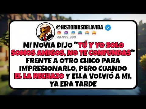 Thumbnail for Mi novia dijo TÚ Y YO SOLO SOMOS AMIGOS, NO TE CONFUNDAS frente a otro para IMPRESIONARLO by Historias de la Vida