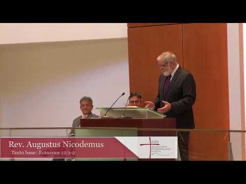 Thumbnail for Rev. Augustus Nicodemus Romanos 12: 1-2 09-09-2018 by Primeira Igreja Presbiteriana do Recife