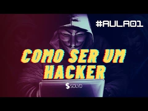 Thumbnail for Aula 1 - Como ser um Hacker - O que é um Pentest? by Solyd Offensive Security
