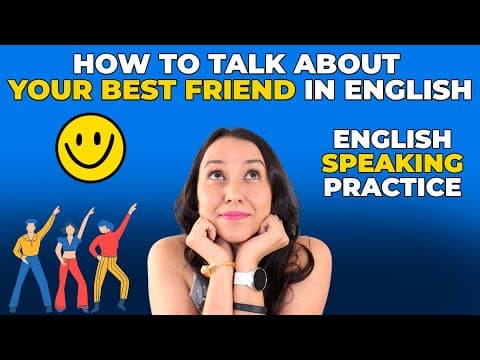 Thumbnail for English Speaking Practice: How to Talk About Your Best Friend in English by Teacher Prix