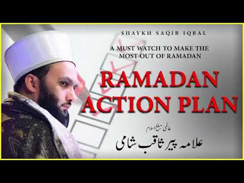 Thumbnail for RAMADAN ACTION PLAN | SHAYKH SAQIB IQBAL by Shaykh Saqib Iqbal - Fan Page