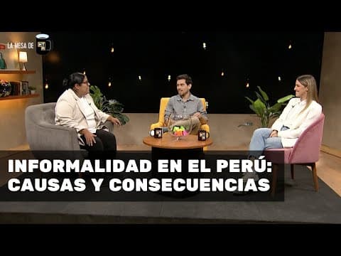 Thumbnail for Informalidad en el Perú: Causas y consecuencias - La Mesa de Enterarse Ep. 10 by Enterarse