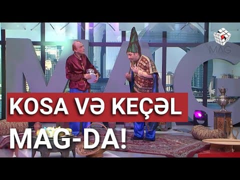 Thumbnail for Kosa və Keçəl MAG-da / Novruz bayramı by MAGTV.Azerbaijan