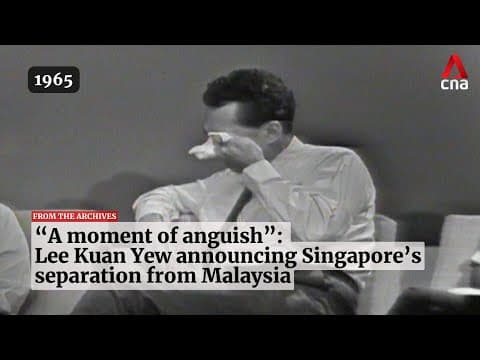 Thumbnail for Lee Kuan Yew on Singapore's separation from Malaysia in 1965 | From the archives by CNA