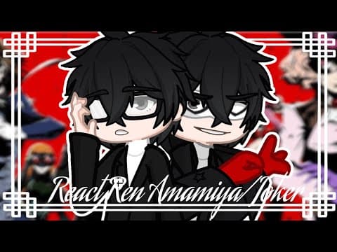 Thumbnail for Persona 5 react | Ren Amamiya/Joker | (2x) by Murasaki