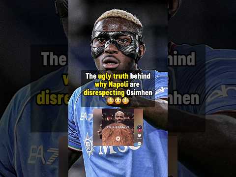 Thumbnail for UGLY reason Napoli is disrespecting Osimhen 😳 #football by The Football Realm