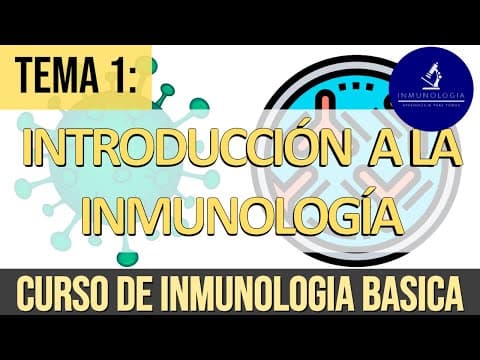Thumbnail for Introducción a la Inmunología: Conceptos Básicos, Clasificación de la Inmunidad, Respuesta Inmune. by InmunoAprende