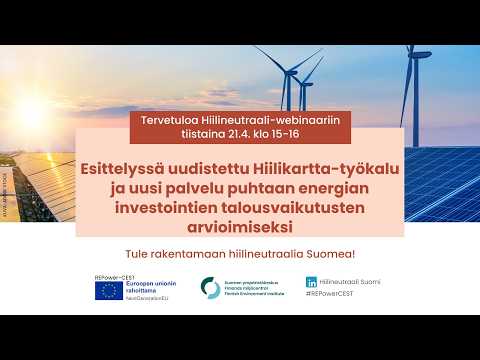Thumbnail for Hiilikartta-työkalu ja palvelu puhtaan energian investointien talousvaikutusten arvioimiseksi by Syken webinaarit
