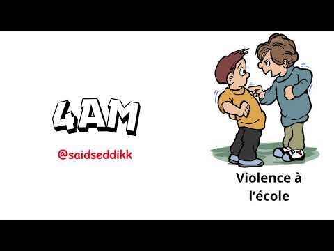 Thumbnail for S05 : Violence à l'école "4am" by Prof Said Seddik
