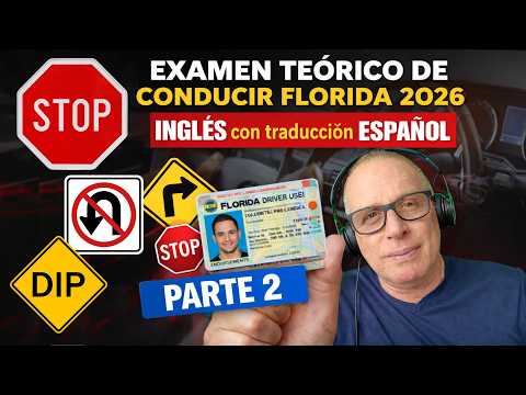 Thumbnail for 🚗 EXAMEN TEÓRICO Florida 2026 | Preguntas en INGLÉS con Traducción al Español 2 by Rolando Cb