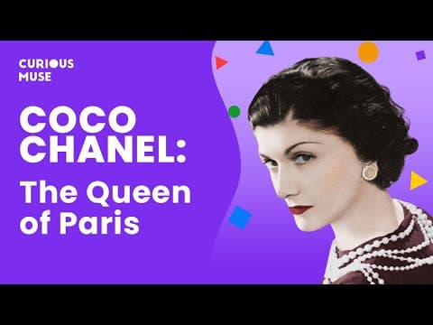 Thumbnail for Coco Chanel in 5 Minutes: Fashion Icon Explained by Curious Muse