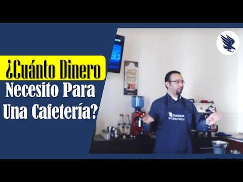 Thumbnail for ¿Con Cuánto Dinero Pongo Una Cafeteria? | Tips EMCEBAR by Cursos EMCEBAR