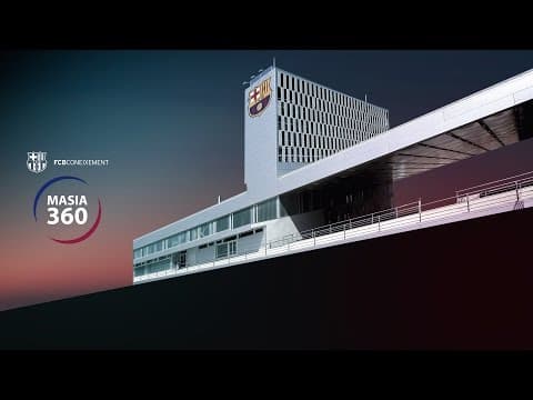 Thumbnail for Masia 360 – What is La Masia 360? by FC Barcelona
